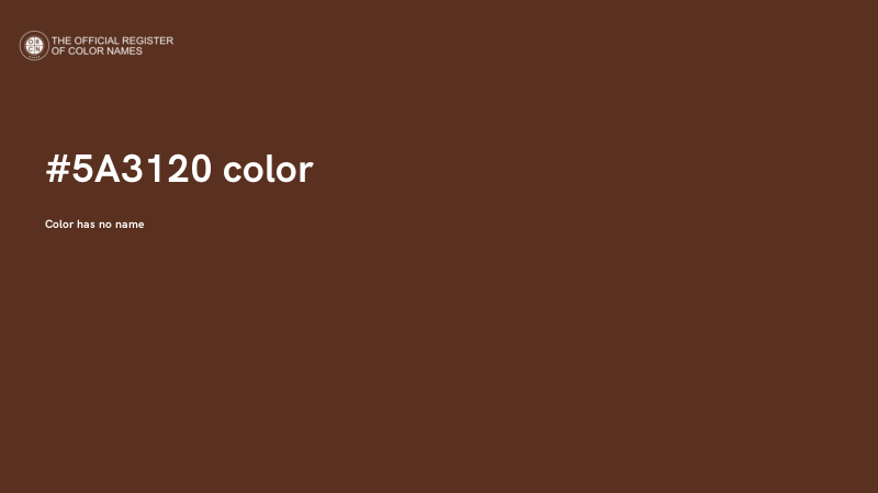 #5A3120 color image