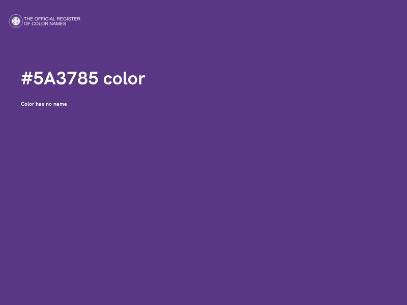 #5A3785 color image