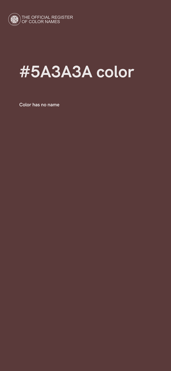 #5A3A3A color image