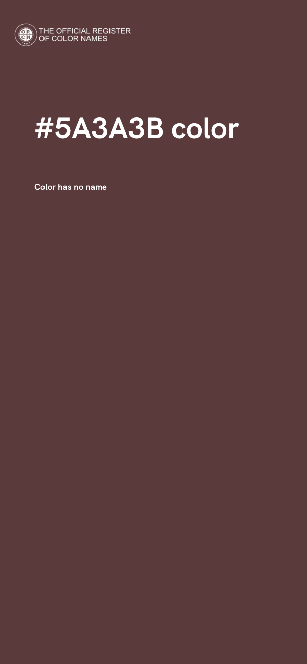 #5A3A3B color image