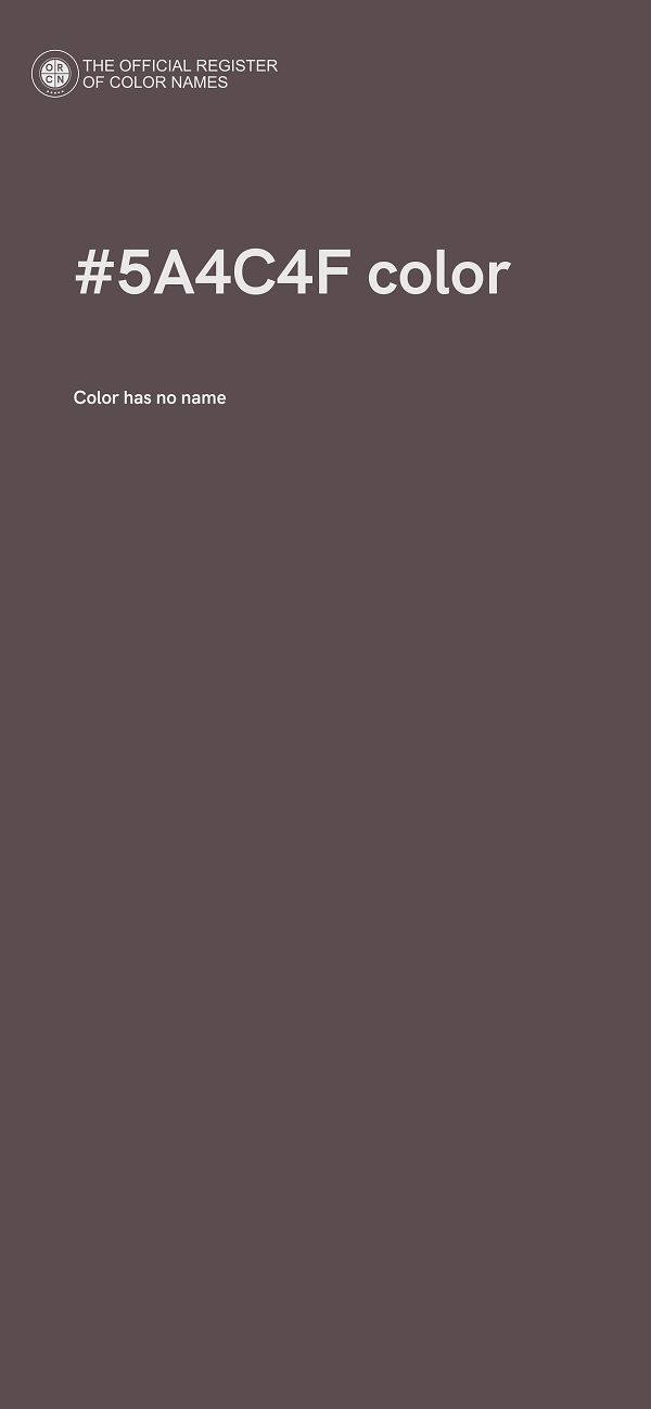 #5A4C4F color image