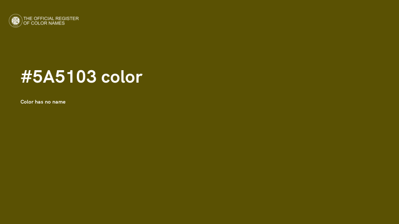 #5A5103 color image