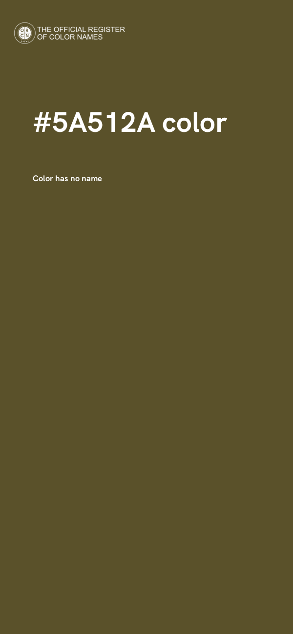 #5A512A color image