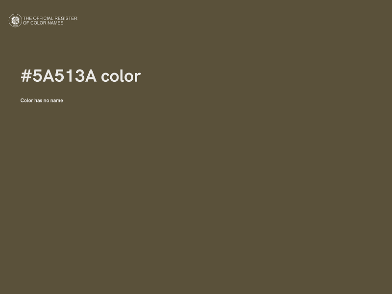 #5A513A color image