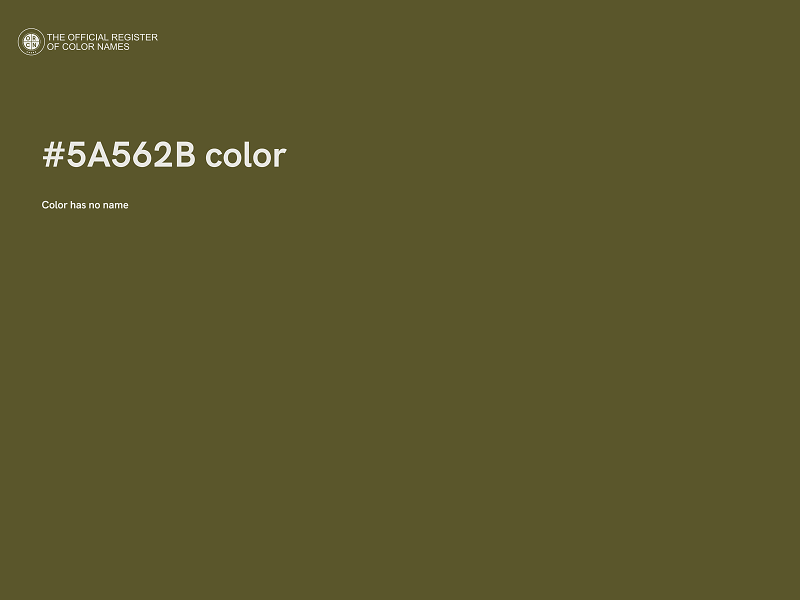 #5A562B color image