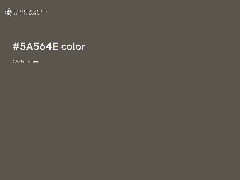 #5A564E color image