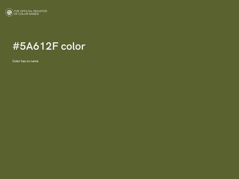 #5A612F color image