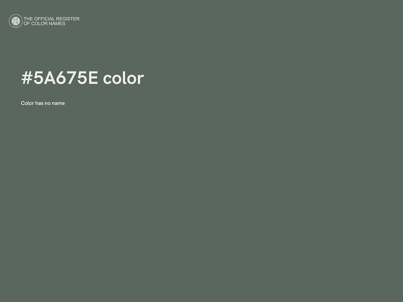 #5A675E color image