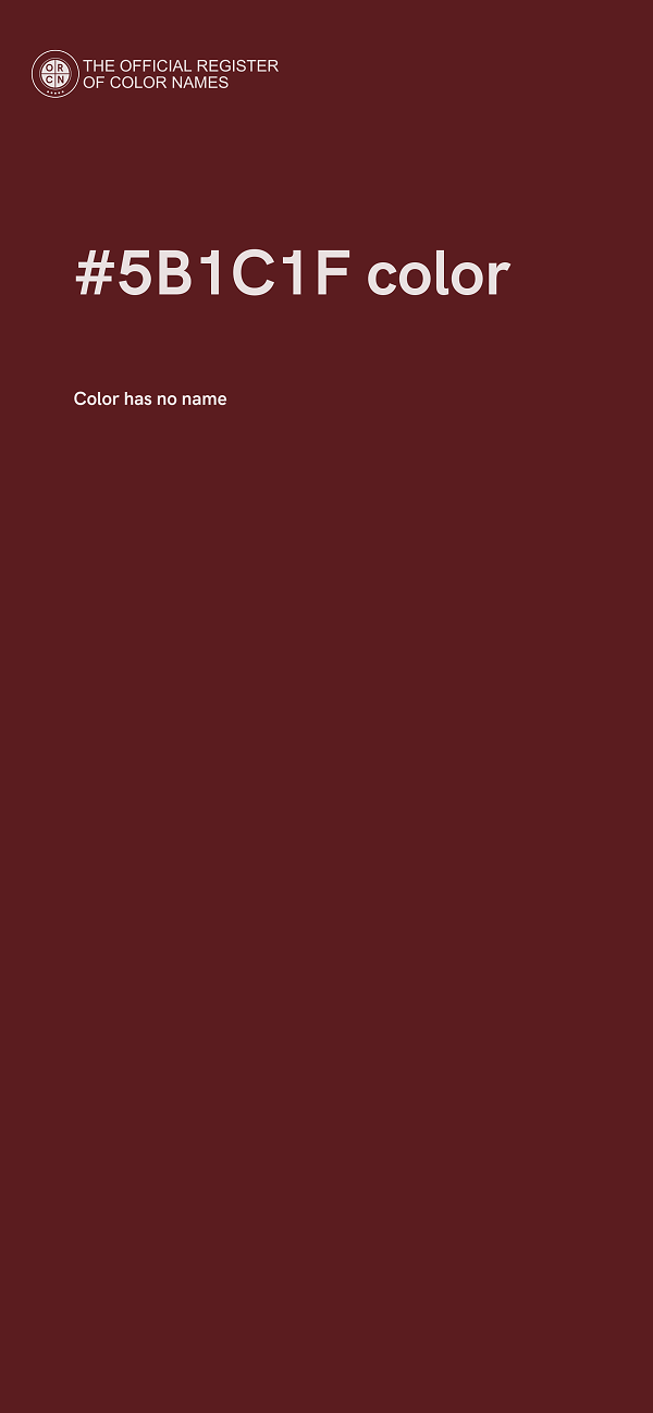 #5B1C1F color image