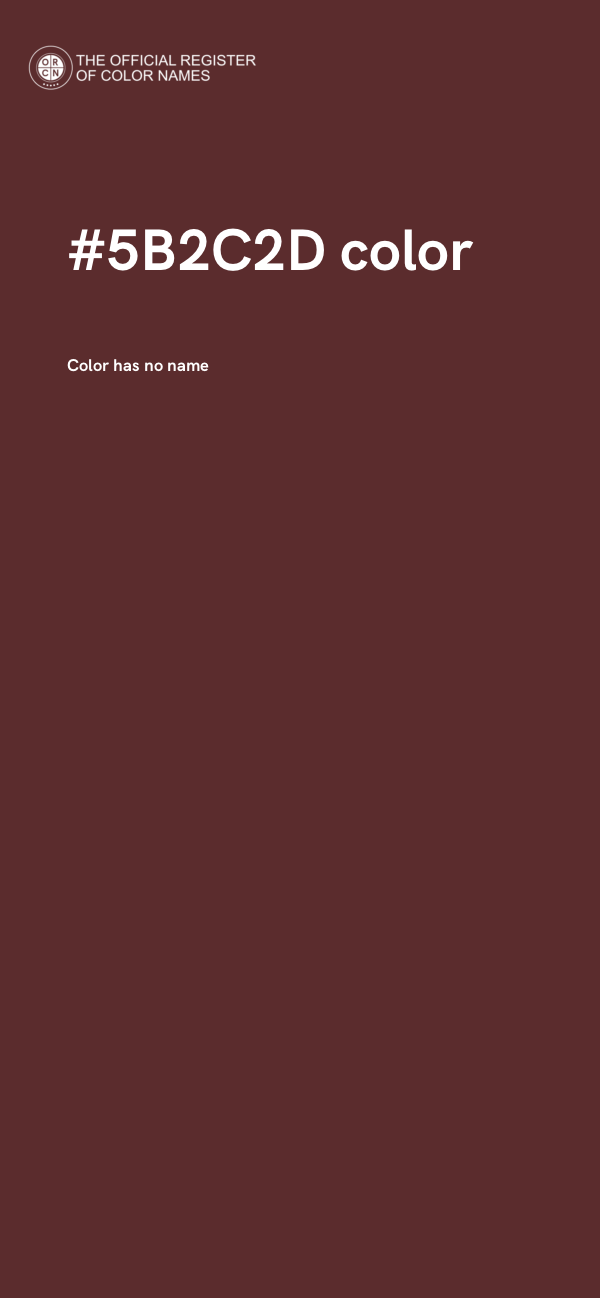#5B2C2D color image