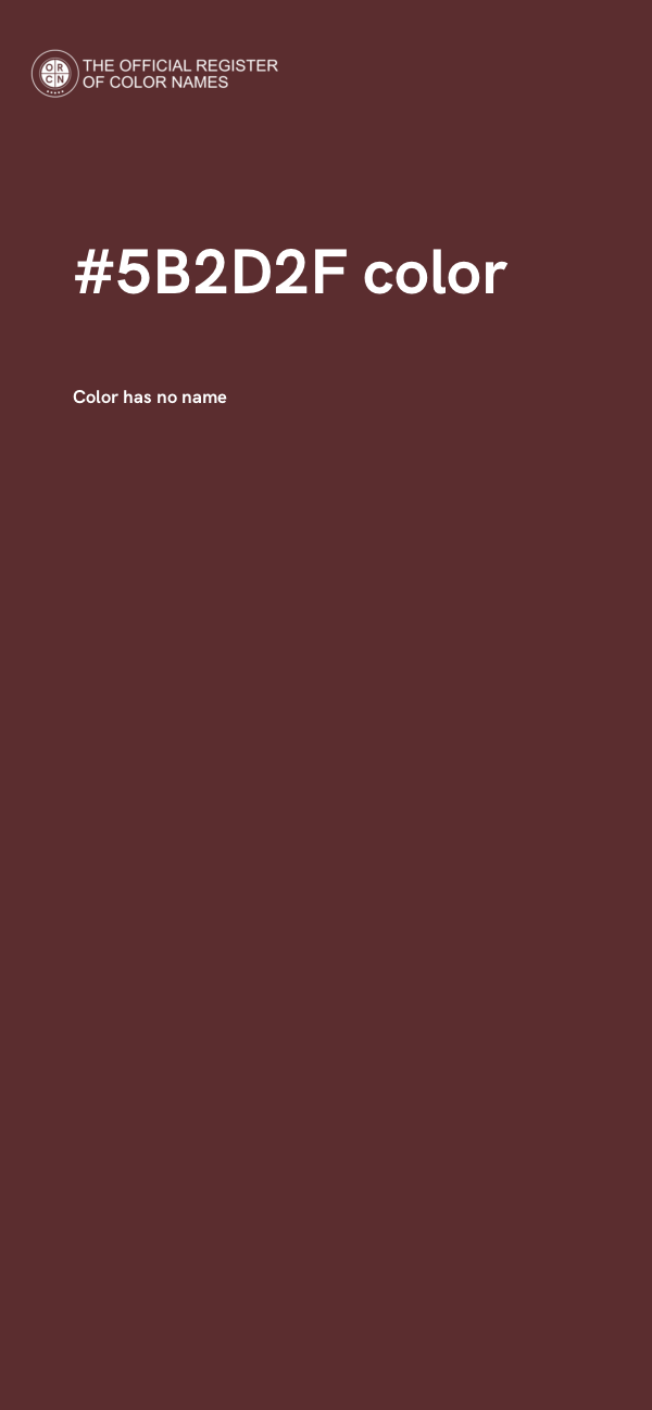 #5B2D2F color image