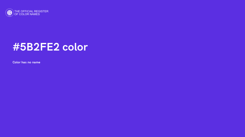 #5B2FE2 color image