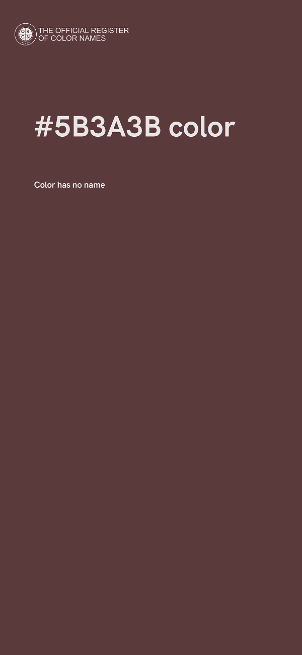 #5B3A3B color image