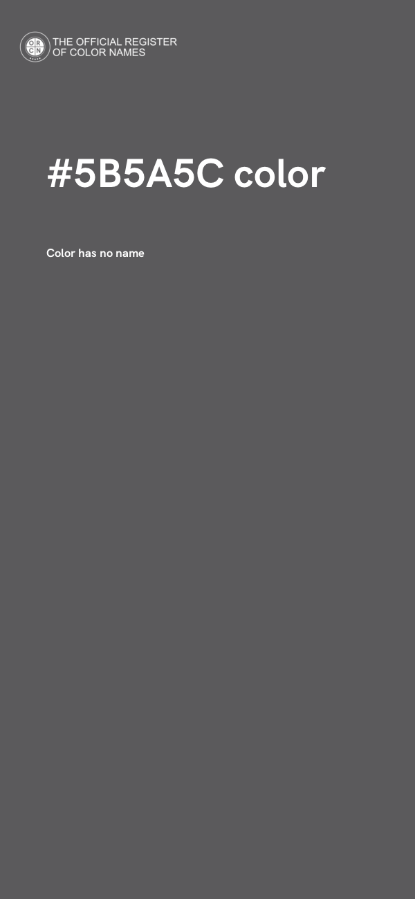 #5B5A5C color image