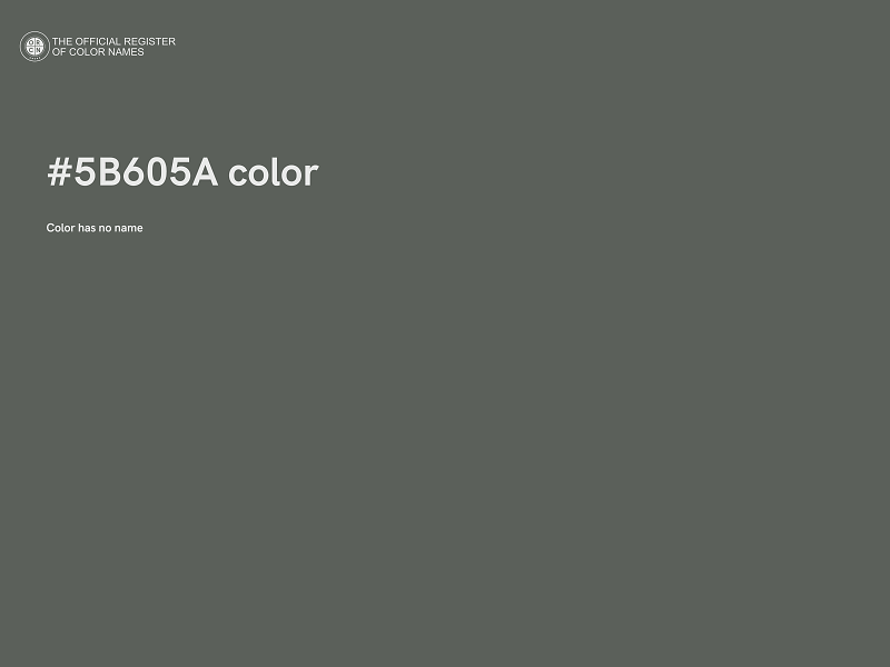 #5B605A color image