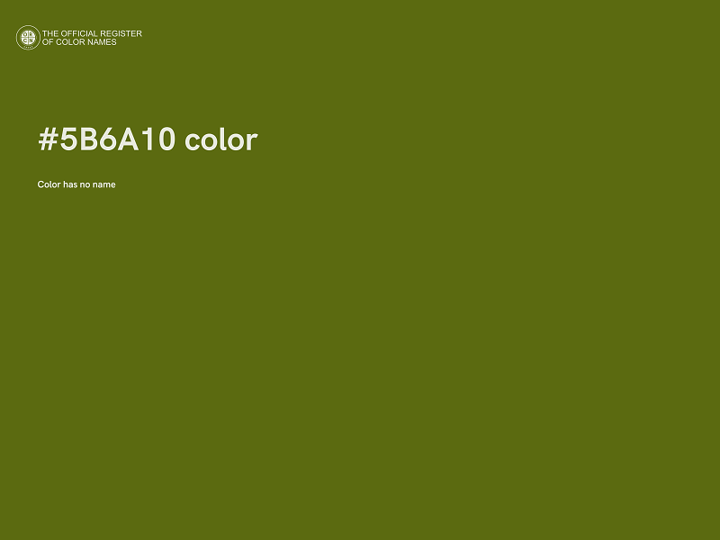 #5B6A10 color image