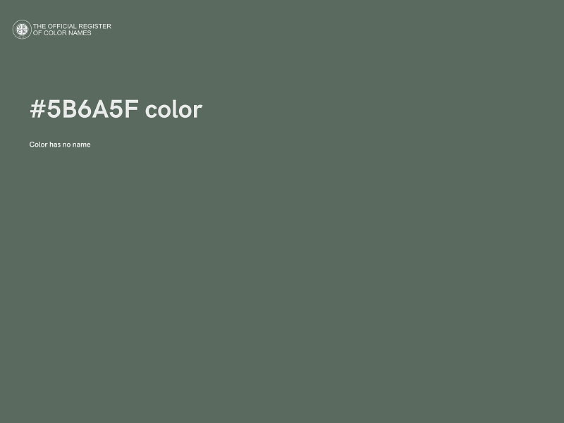 #5B6A5F color image