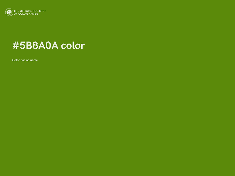 #5B8A0A color image