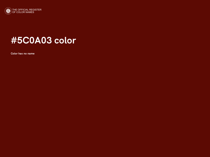 #5C0A03 color image