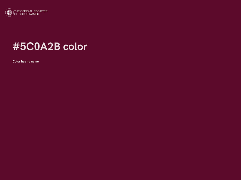 #5C0A2B color image