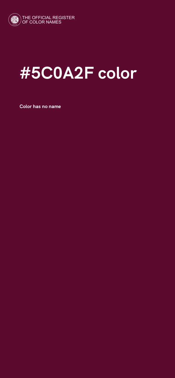 #5C0A2F color image