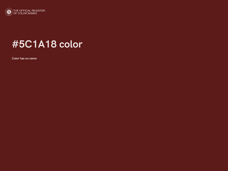 #5C1A18 color image