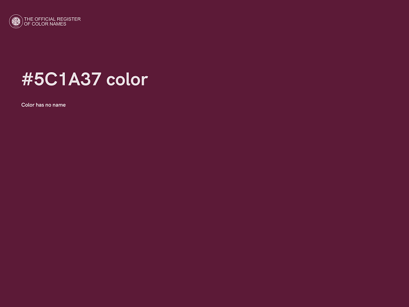#5C1A37 color image