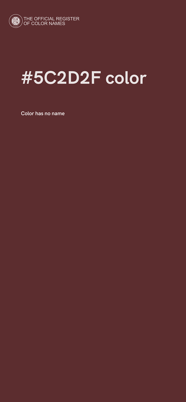 #5C2D2F color image