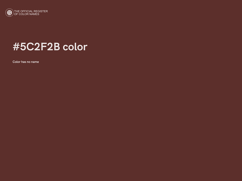 #5C2F2B color image