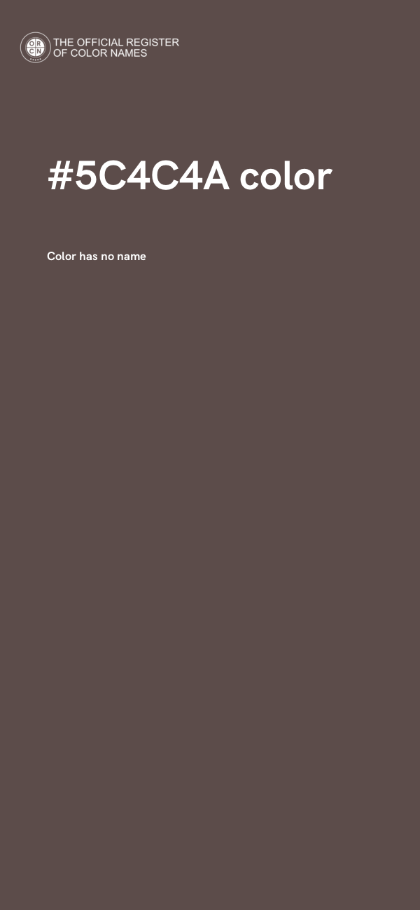 #5C4C4A color image