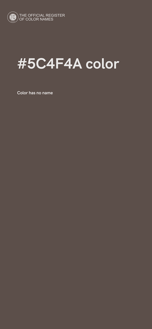 #5C4F4A color image