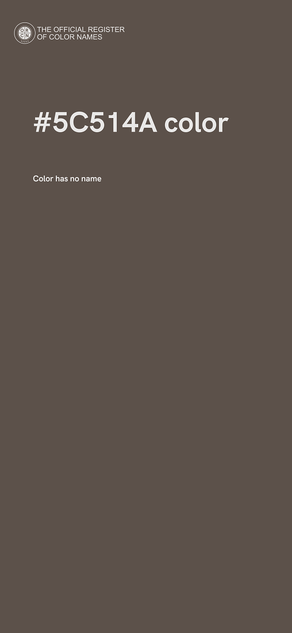 #5C514A color image
