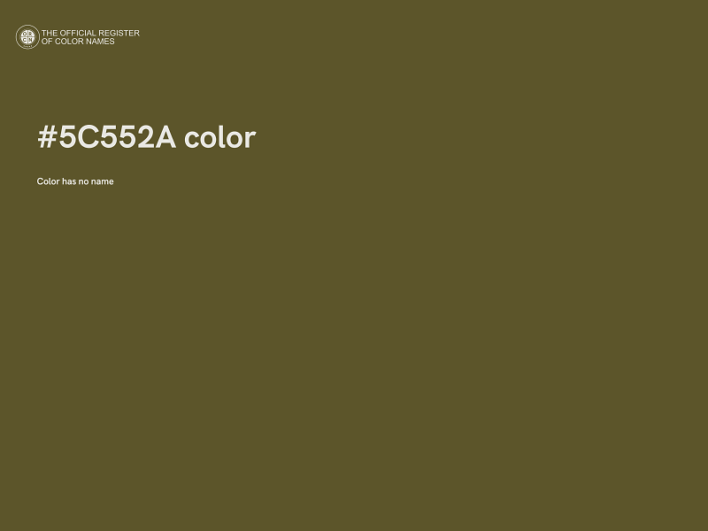 #5C552A color image