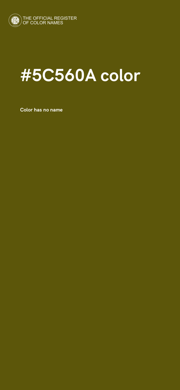 #5C560A color image