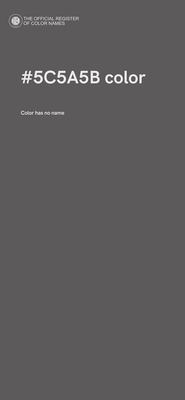 #5C5A5B color image