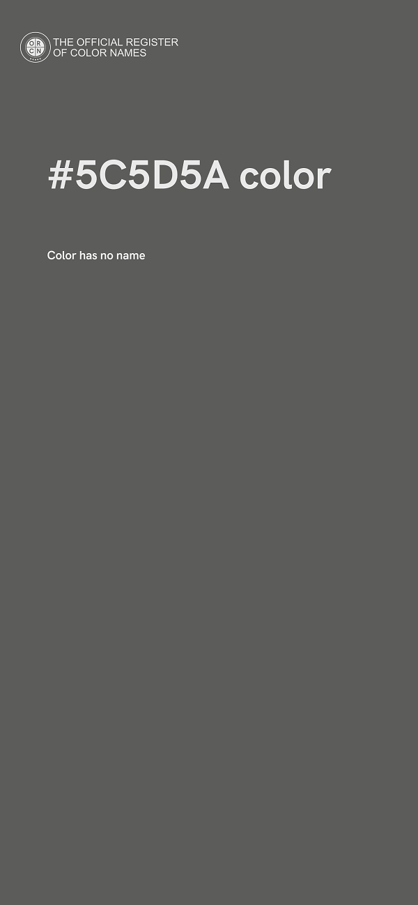 #5C5D5A color image