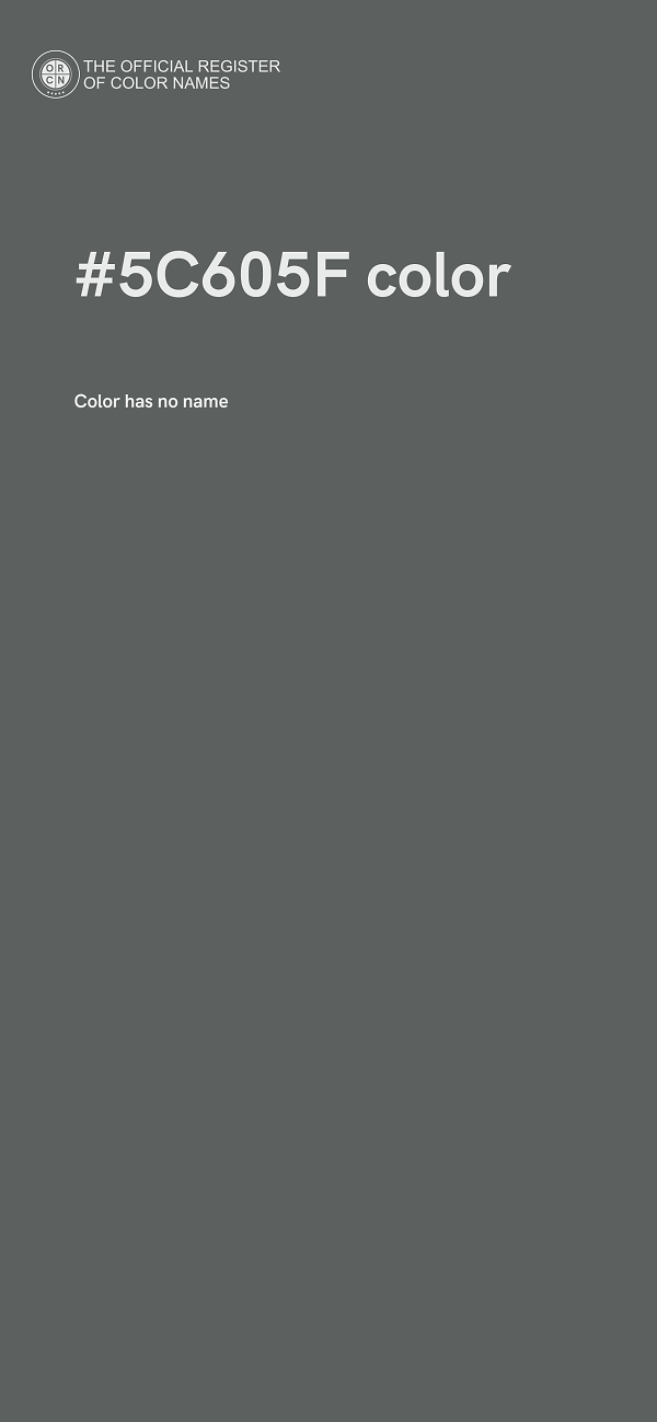 #5C605F color image