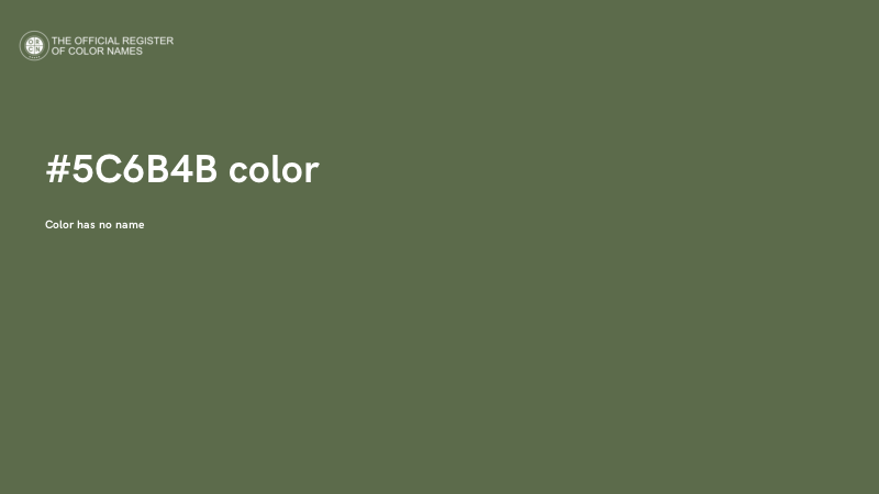 #5C6B4B color image