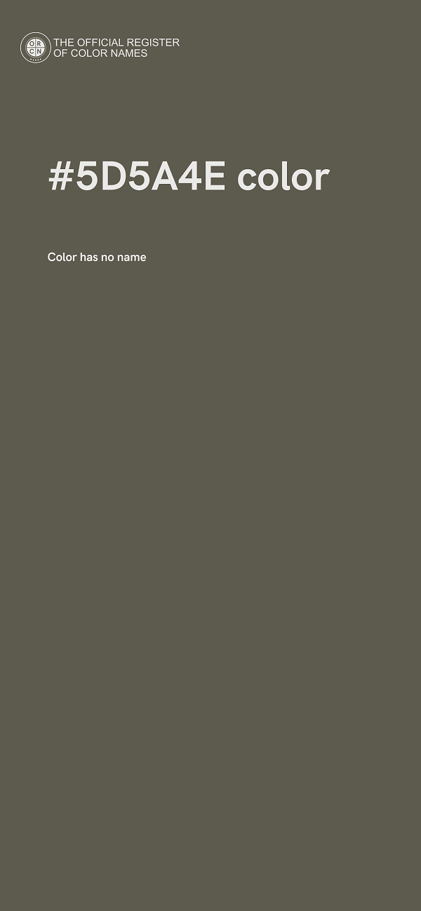 #5D5A4E color image