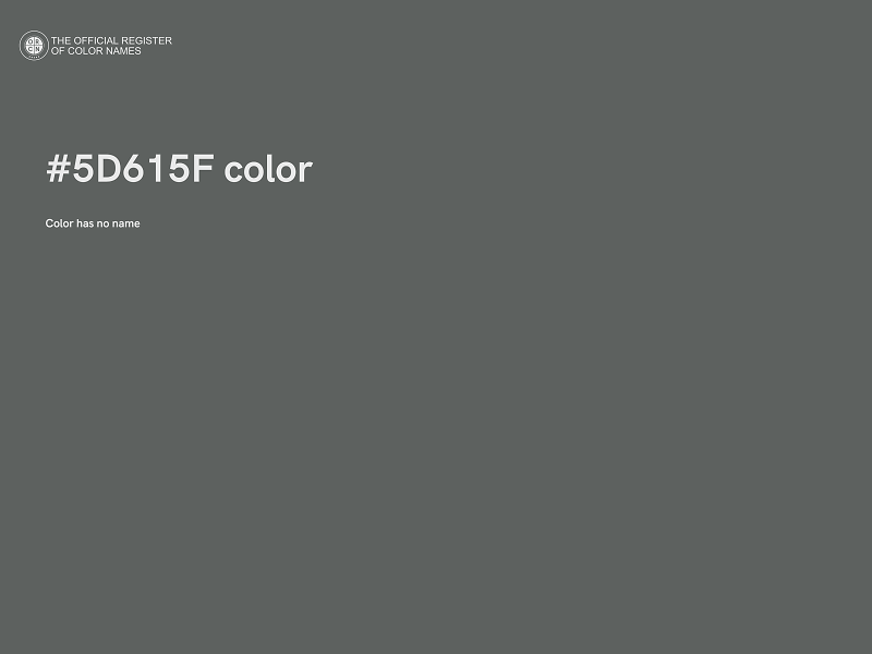 #5D615F color image