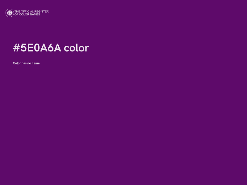 #5E0A6A color image