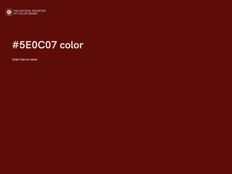 #5E0C07 color image