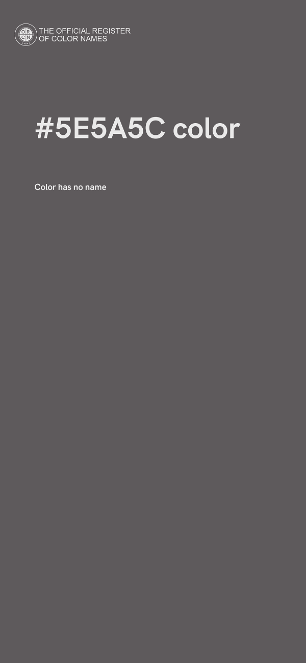#5E5A5C color image