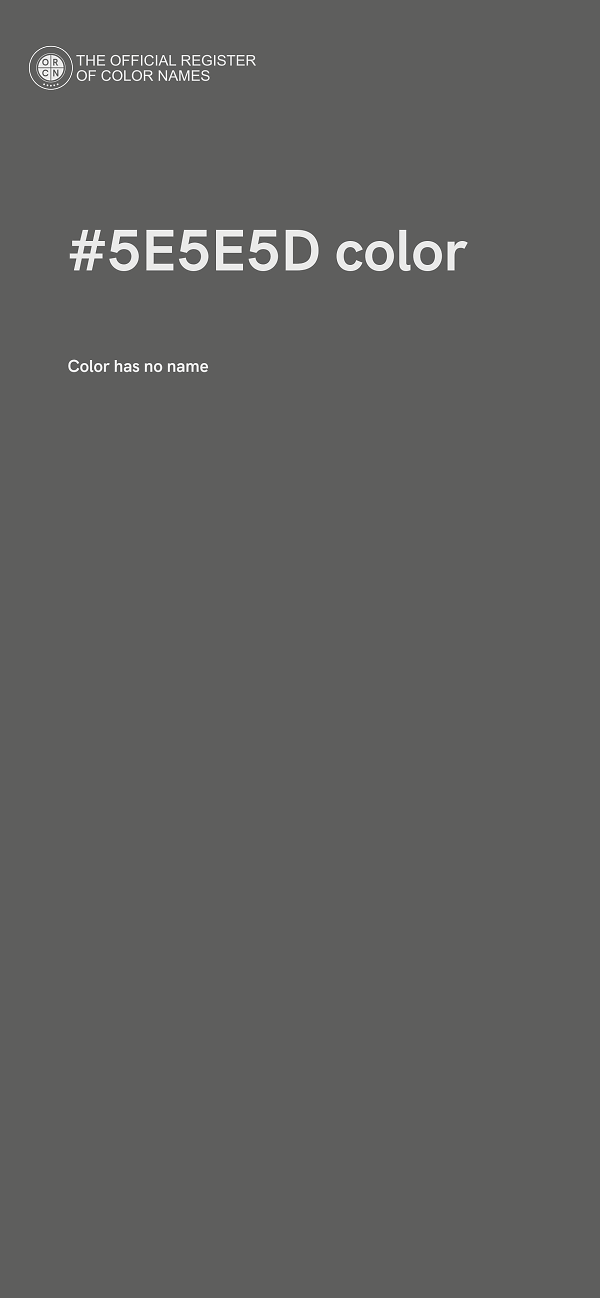 #5E5E5D color image