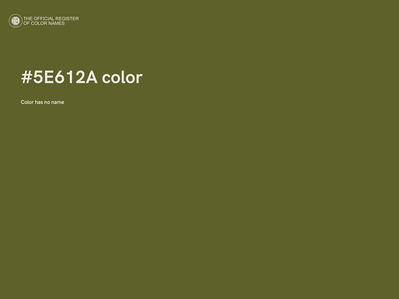 #5E612A color image