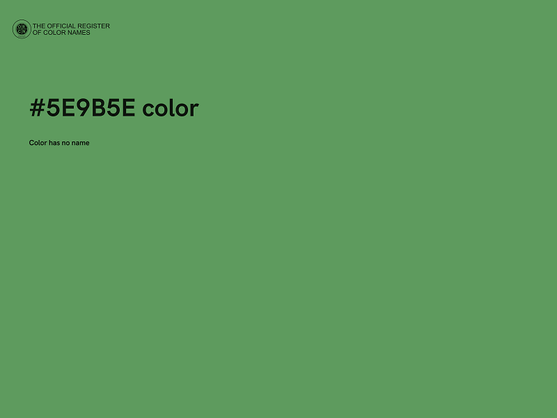 #5E9B5E color image