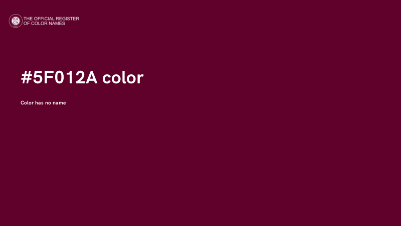#5F012A color image