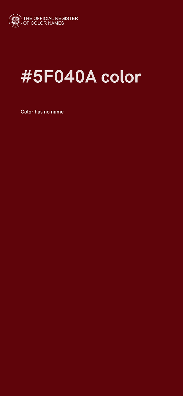 #5F040A color image