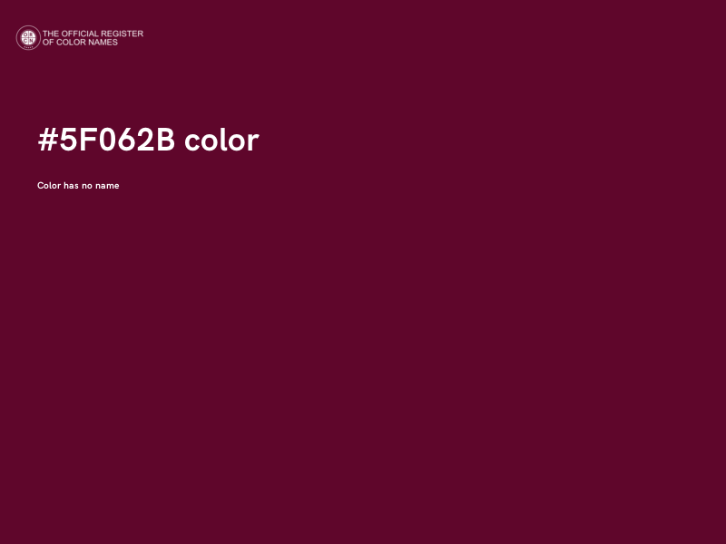 #5F062B color image