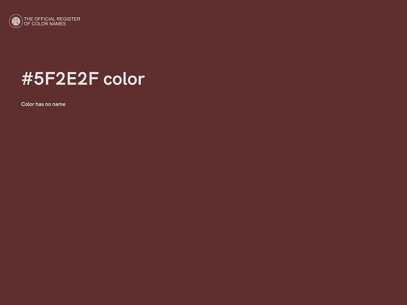 #5F2E2F color image